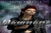 Faith Carroll,  Damnare