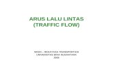 Arus Lalu Lintas (Traffic Flow)