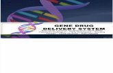 Gene Drug Delivery System
