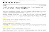 Português - Dicas - ÓTIMO PARA FAZER RELATÓRIOS - 100 Erros de Português Frequentes No Mundo Corporativo - EXAME