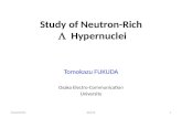 Study of Neutron-Rich  Hypernuclei Tomokazu FUKUDA Osaka Electro-Communication University 2013/09/091EFB 22.