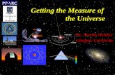 Getting the Measure of the Universe Dr. Martin Hendry Glasgow University.
