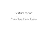 Virtualization Virtual Data Center Design. Goals Mengapa membutuhkan virtualisasi ? Memahami dasar dari virtualisasi Teknologi virtualisasi.