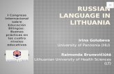 Irina Golubeva University of Pannonia (HU) Raimonda Brunevičiūtė Lithuanian University of Health Sciences (LT) I Congreso Internacional sobre Educación.