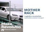 Make Revolution Logistics revolution Automobile container transport Car Transport by container MOTHER RACK.