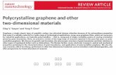 第六组 黄苑 林则仁 谢志坚 王钦 张若曦. Outline I. Introduction II. Structure of polycrystalline graphene III. Transport properties IV. Perspectives.