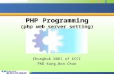 Chungbuk HRDI of KCCI PhD Kang,Won-Chan PHP Programming (php web server setting)