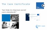 Follow the conversation using #CareCert The Care Certificate “we help to improve social care standards”