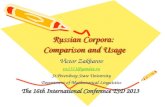 Russian Corpora: Comparison and Usage Victor Zakharov vz1311@yandex.ru St.Petersburg State University Department of Mathematical Linguistics The 16th International.