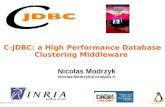 Nicolas Modrzyk -  - c-jdbc@objectweb.orgc-jdbc@objectweb.org 1 - 03/02/2004 C-JDBC: a High Performance Database Clustering.