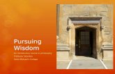 Pursuing Wisdom An introductory course in philosophy Professor Standen Saint Michael’s College.