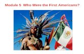 Module 5 Who Were the First Americans?. Christopher Columbus.