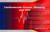 Chapter 10 _LTF_011 Cardiovascular Disease Reducing your Risk.