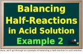 Here, we’ll go through an example of balancing a half-reaction in acid solution.