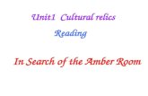 In Search of the Amber Room Unit1 Cultural relics Reading.