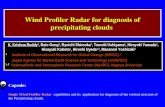 Wind Profiler Radar for diagnosis of precipitating clouds K. Krishna Reddy 1, Baio Geng 1, Ryuichi Shirooka 1, Tomoki Ushiyama 1, Hiroyuki Yamada 1, Hisayuki.