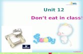 Unit 12 Don’t eat in class!  language goals.