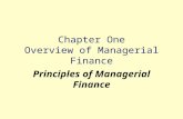 Chapter One Overview of Managerial Finance Principles of Managerial Finance.