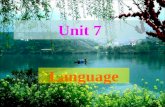 Language Unit 7. 教学目标： 1. 掌握 Why—Because, Because of 的用法 及区别。 2. 掌握 as + 形容词 / 副词的原级 + as, not as\so + 形容词 / 副词的原级