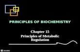 歐亞書局 PRINCIPLES OF BIOCHEMISTRY Chapter 15 Principles of Metabolic Regulation.