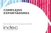 COMPLEJOS EXPORTADORES Montevideo, 14 y 15 de agosto de 2014.