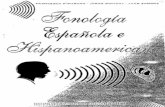 Fonetica y fonologia Hispanoamericana LINGUISTICA DIALECTOLOGIA FONEMAS SONIDOS DEL ESPAÑOL FONETICA
