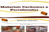 Materiais Cerâmicos e Porcelanatos