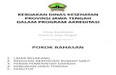 Kebijakan Akreditasi Dinkes Jateng 2015.pdf