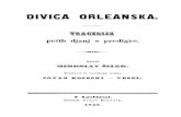 DIVICA ORLEANSKA Tragedija v 5. Dejanjih 1848