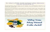 So What is Folic Acid and Just What Diseases Can Be Treated by It