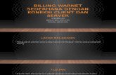 Billing Warnet Sederhana Dengan Koneksi Client Dan Server