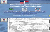 0 Situacion Geoespacial Rep Dominicana