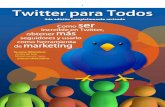 Twitter Para Todos 2da Edicion REDES SOCIALES