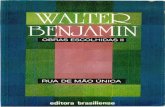 Walter Benjamin-OBRAS ESCOLHIDAS II - RUA DE MAO UNICA