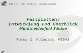 AUGE e.V. - Der Verein der Computeranwender Festplatten: Entwicklung und Überblick Marktheidenfeld-Edition Peter G. Poloczek, M5543.