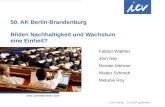 Internationaler Controller Verein eV |  | AK Berlin-Brandenburg | 48. AKT 08.04.11 | Seite 1 50. AK Berlin-Brandenburg Bilden Nachhaltigkeit.