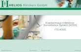 HELIOS Kliniken GmbH HELIOS Klinikum Erfurt Christian IckeINT-Fortbildung Montag 13.10.3008 Krankenhaus-Infektions- Surveillance-System (KISS) ITS-KISS.
