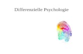 Differenzielle Psychologie. Einzigartig oder messbar?