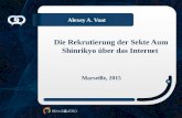 Alexey A. Voat Die Rekrutierung der Sekte Aum Shinrikyo über das Internet Marseille, 2015.