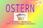 2 s Ostern, - / s OsternfestVeľká noc s Osterei, -eierveľkonočné vajíčko s Lammbaránok e Auferstehungzmŕtvychvstanie am Kreuz sterbenzomrieť na kríži.