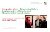 1 Integration leben – Bürgerschaftliches Engagement von Menschen mit Migrationshintergrund stärken Düsseldorf, 02.09.2015 Informationen zum aktuellen MSO-