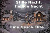 Stille Nacht, heilige Nacht Eine Geschichte. Am 24. Dezember 1818 bereitet sich Franz Xaver Gruber auf das kommende Weihnachtsfest vor.