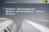 Einsatz Serviceportal Ablöse Serviceticket (Solve Direct)