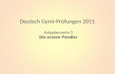 Deutsch Gymi-Prüfungen 2011 Aufgabenserie 3 Die ersten Pendler.