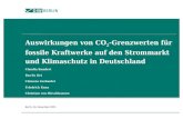 Auswirkungen von CO 2 -Grenzwerten für fossile Kraftwerke auf den Strommarkt und Klimaschutz in Deutschland Claudia Kemfert Pao-Yu Oei Clemens Gerbaulet.