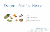 Essen für’s Herz Teil 1 Sandra Reinhard Dipl. Ernährungsberaterin HF Herzreha am Rhein.