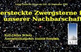 Versteckte Zwergsterne in unserer Nachbarschaft Ralf-Dieter Scholz Astrophysikalisches Institut Potsdam Lange Nacht der Sterne am AIP, 10. September 2005.