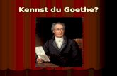Kennst du Goethe?. Biographie von J.W.Goethe J.W.Goethe (1749-1832) – ein Genie der Menschheit Dichter Philosoph Dichter Philosoph Maler Staatsmann Maler.