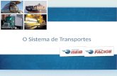O Sistema de Transportes. Introdução É o componente logístico que tem, como finalidade, movimentar carga, passageiros e serviços. Sua importância é ainda.