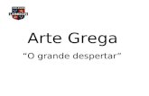 Arte Grega “ O grande despertar ”. Arte Grega Palácio de Cnossos.